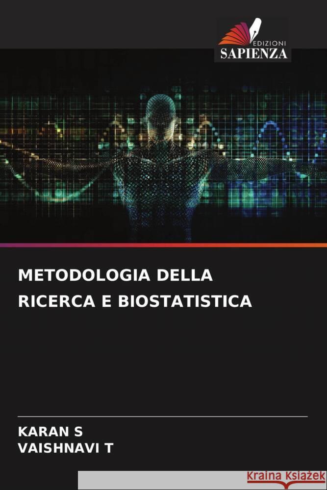 Metodologia Della Ricerca E Biostatistica Karan S Vaishnavi T 9786208021801 Edizioni Sapienza