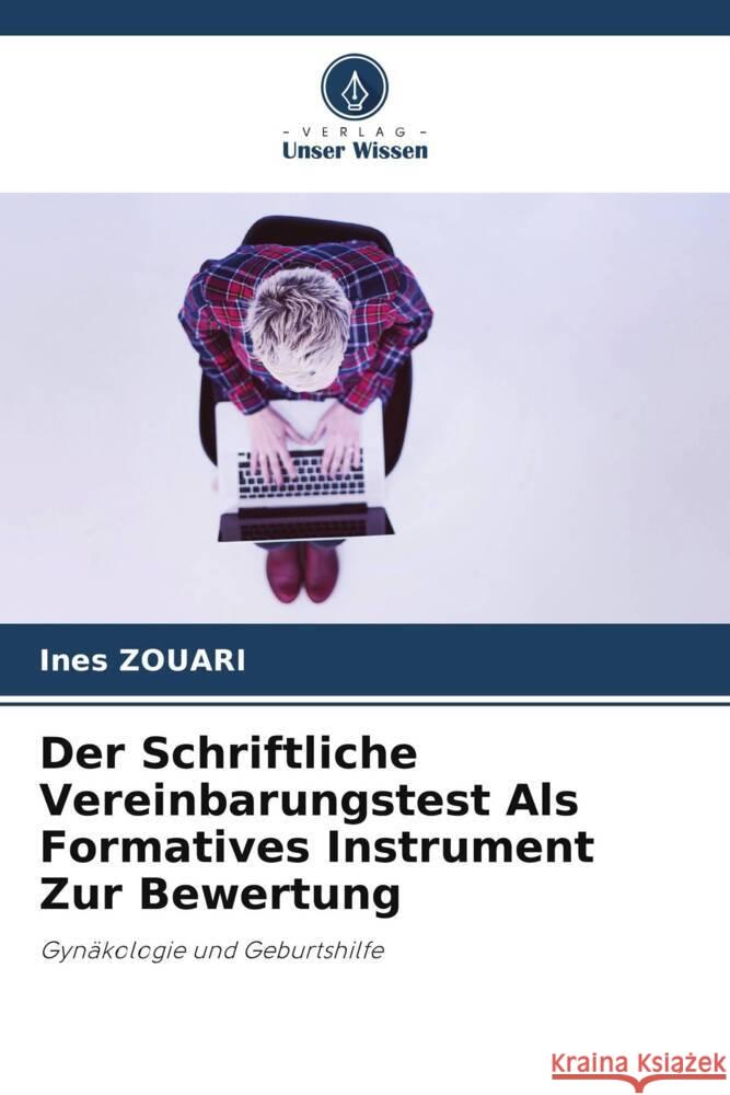 Der Schriftliche Vereinbarungstest Als Formatives Instrument Zur Bewertung Ines Zouari 9786208024161