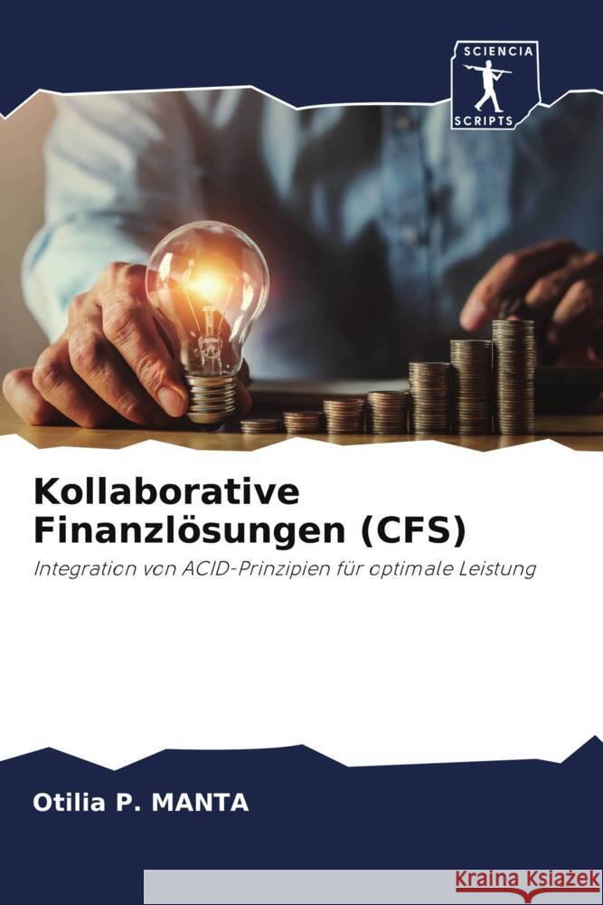 Kollaborative Finanzlösungen (CFS) MANTA, Otilia P. 9786208025786