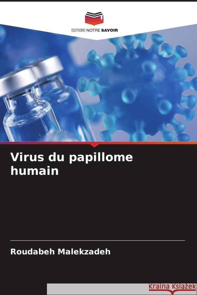 Virus du papillome humain Roudabeh Malekzadeh 9786208028220