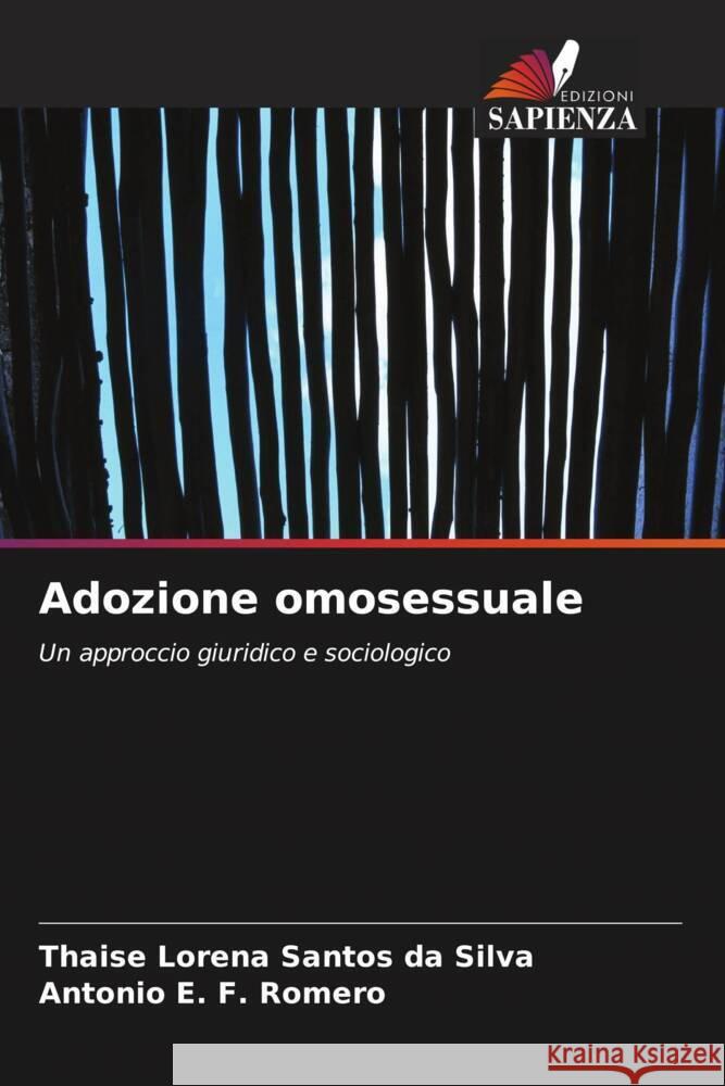 Adozione omosessuale Thaise Lorena Santo Antonio E. F 9786208031282