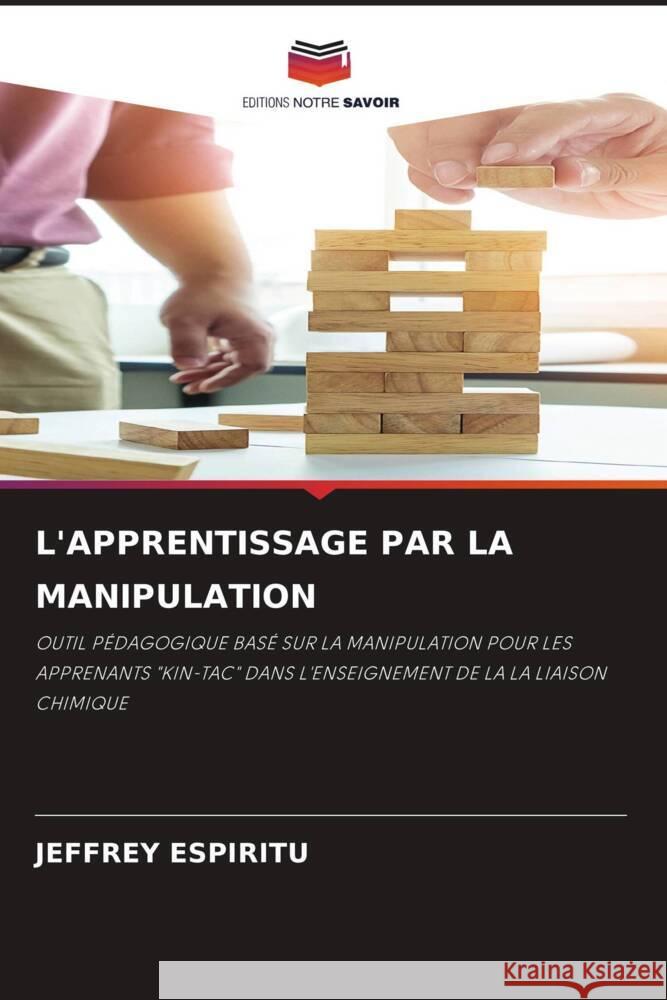 L'Apprentissage Par La Manipulation Jeffrey Espiritu 9786208032937