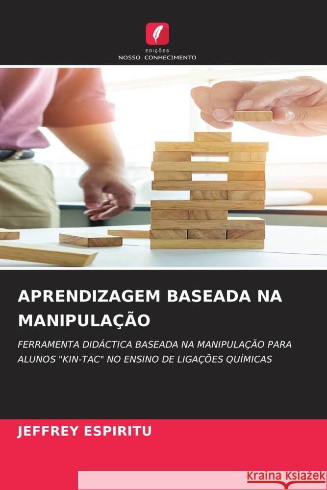 Aprendizagem Baseada Na Manipula??o Jeffrey Espiritu 9786208032951
