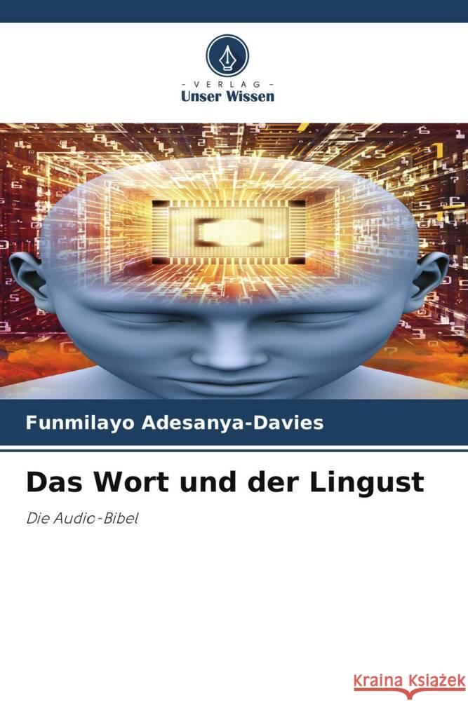 Das Wort und der Lingust Funmilayo Adesanya-Davies 9786208033705