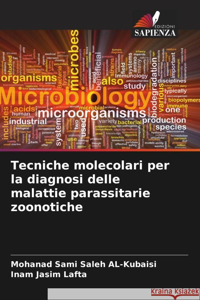 Tecniche molecolari per la diagnosi delle malattie parassitarie zoonotiche Mohanad Sam Inam Jasi 9786208046460 Edizioni Sapienza