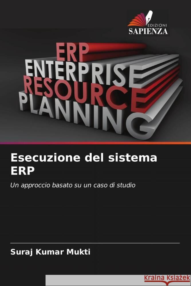 Esecuzione del sistema ERP Suraj Kumar Mukti 9786208048051