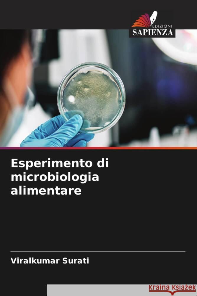 Esperimento di microbiologia alimentare Viralkumar Surati 9786208048808