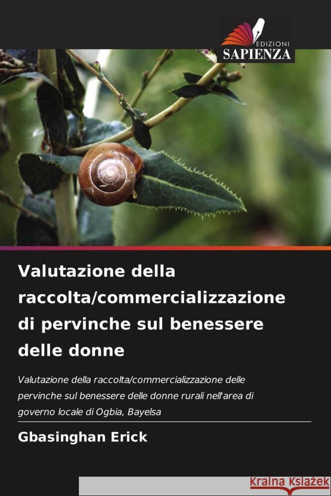 Valutazione della raccolta/commercializzazione di pervinche sul benessere delle donne Gbasinghan Erick 9786208056575