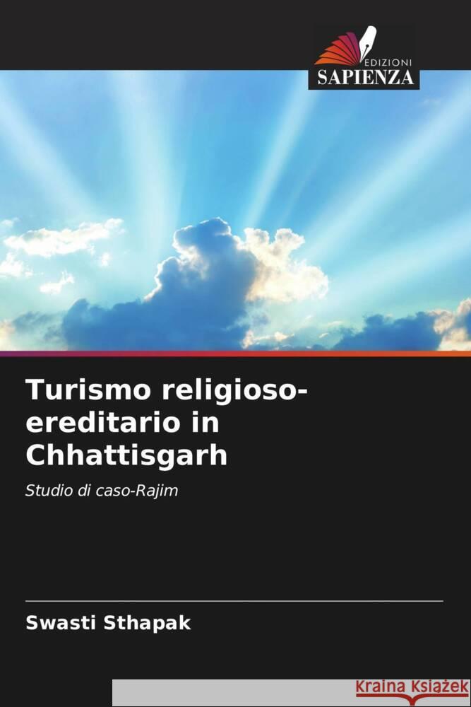 Turismo religioso-ereditario in Chhattisgarh Swasti Sthapak 9786208062507