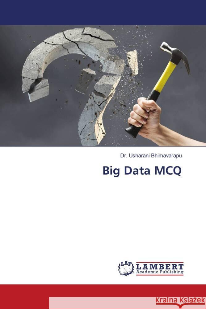 Big Data MCQ Usharani Bhimavarapu 9786208063603