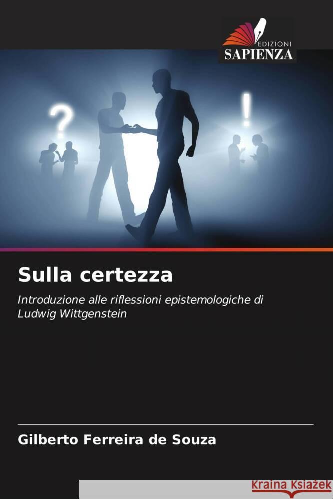 Sulla certezza Gilberto Ferreira de Souza 9786208066345 Edizioni Sapienza