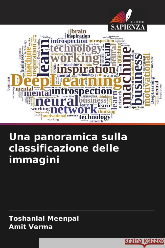 Una panoramica sulla classificazione delle immagini Toshanlal Meenpal Amit Verma 9786208070755 Edizioni Sapienza