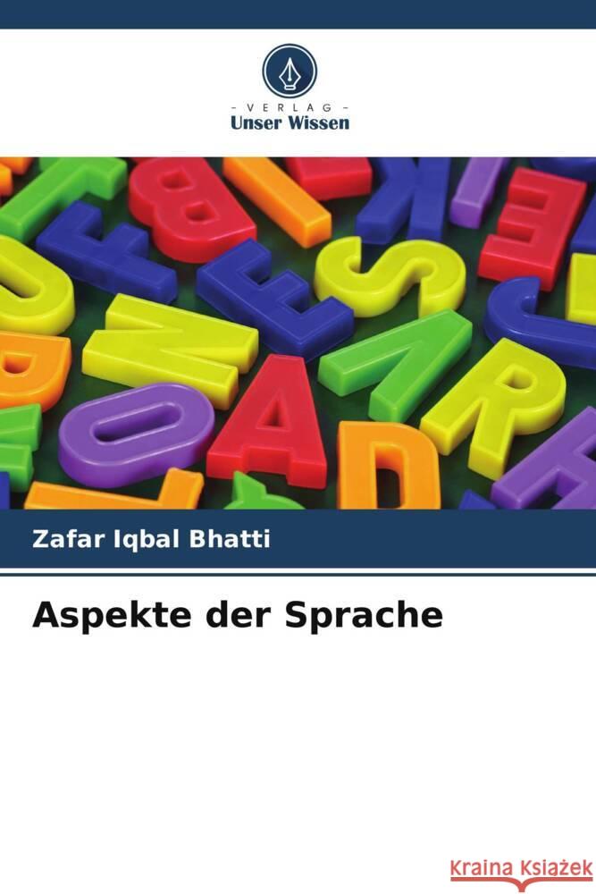 Aspekte der Sprache Bhatti, Zafar Iqbal 9786208083465