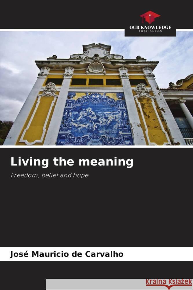 Living the meaning de Carvalho, José Mauricio 9786208085100