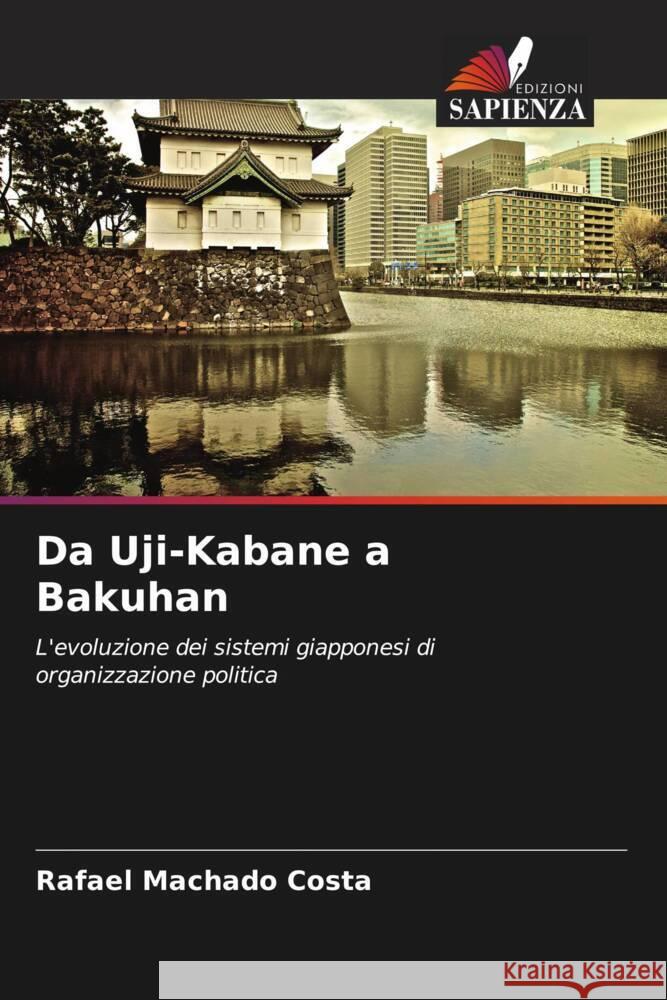 Da Uji-Kabane a Bakuhan Costa, Rafael Machado 9786208085209