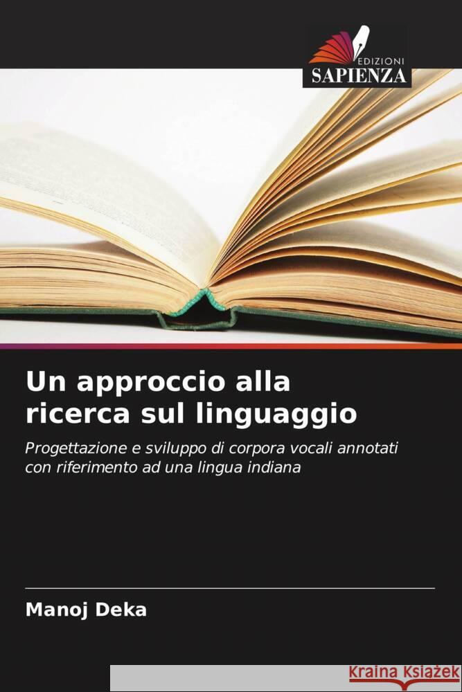 Un approccio alla ricerca sul linguaggio Deka, Manoj 9786208087517