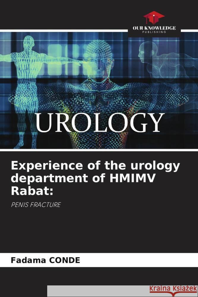 Experience of the urology department of HMIMV Rabat: CONDE, Fadama 9786208088026