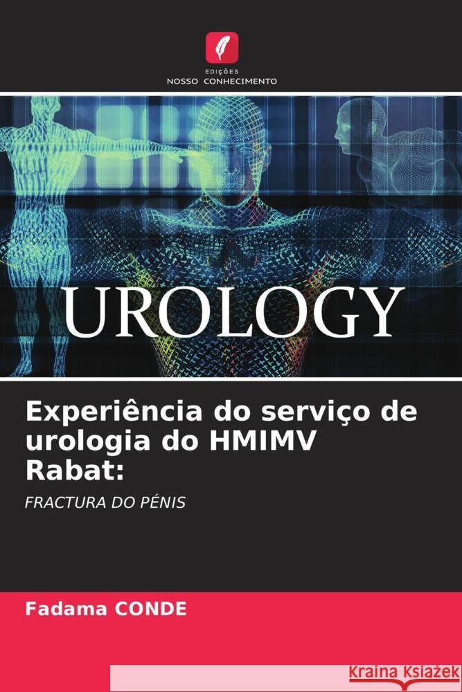 Experiência do serviço de urologia do HMIMV Rabat: CONDE, Fadama 9786208088057