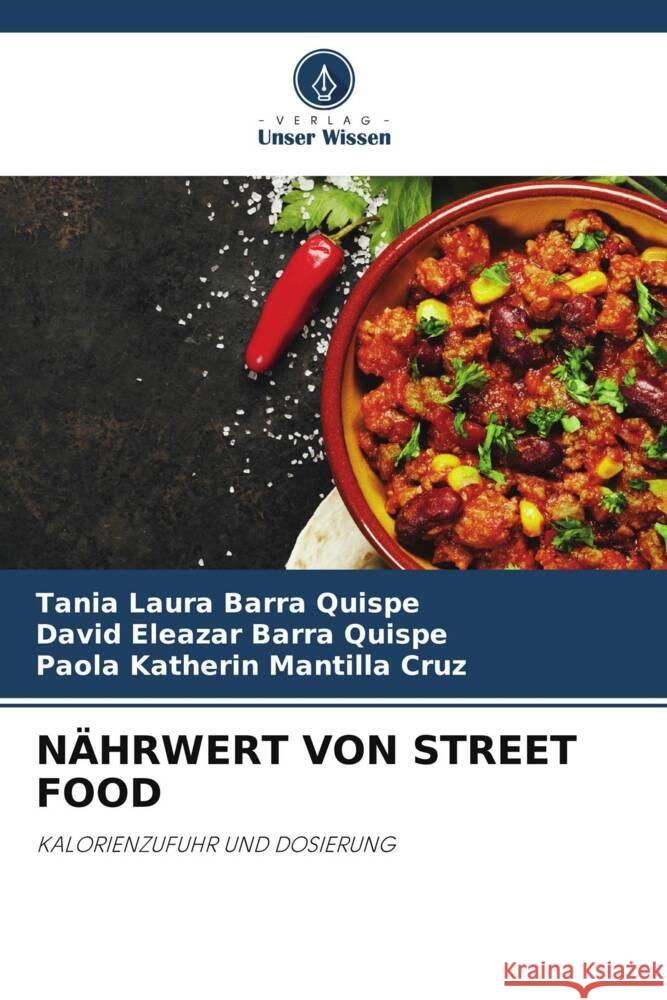 N?hrwert Von Street Food Tania Laura Barr David Eleazar Barr Paola Katherin Mantill 9786208089016