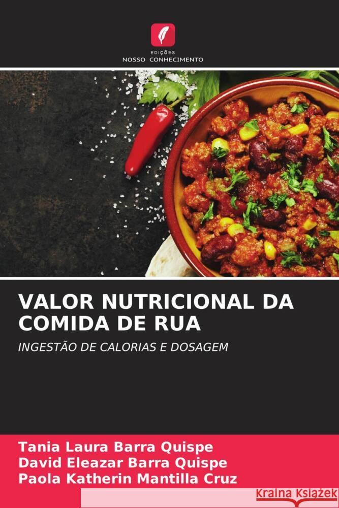 Valor Nutricional Da Comida de Rua Tania Laura Barr David Eleazar Barr Paola Katherin Mantill 9786208089054