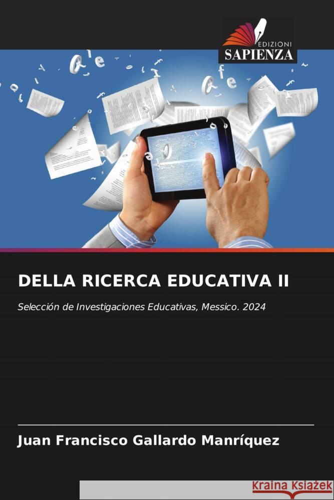 DELLA RICERCA EDUCATIVA II Gallardo Manrìquez, Juan Francisco 9786208091712