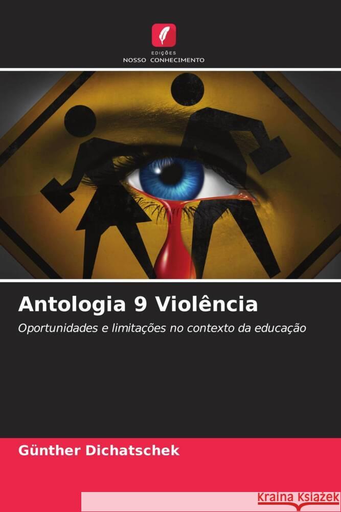 Antologia 9 Viol?ncia G?nther Dichatschek 9786208094058 Edicoes Nosso Conhecimento