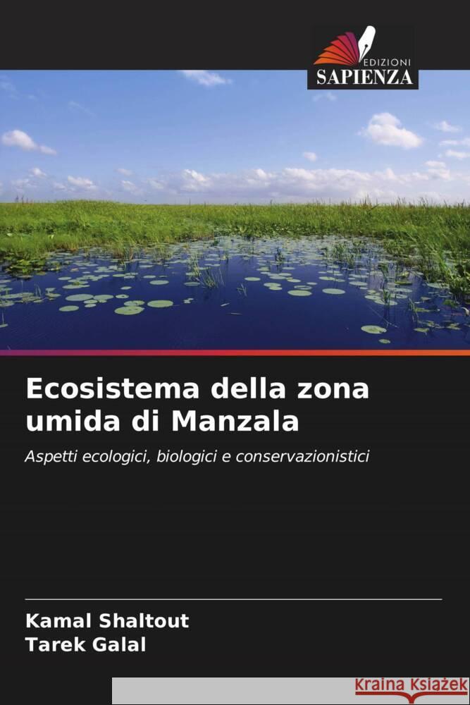 Ecosistema della zona umida di Manzala Kamal Shaltout Tarek Galal 9786208097202