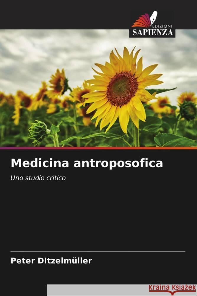 Medicina antroposofica Peter Ditzelm?ller 9786208098155