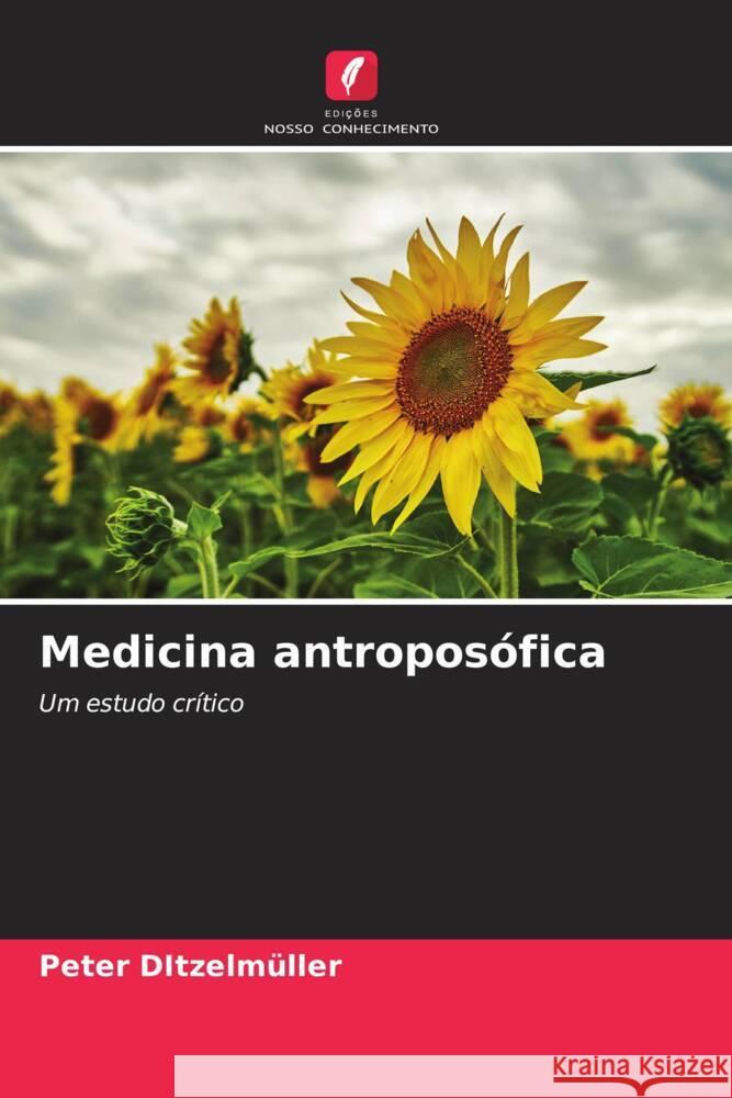 Medicina antropos?fica Peter Ditzelm?ller 9786208098162