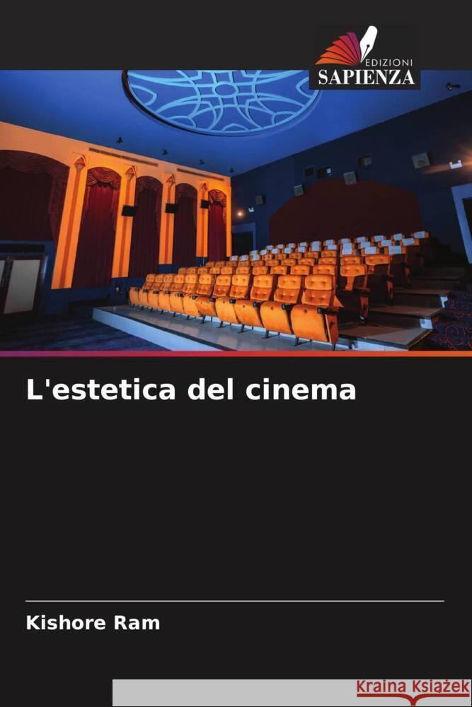 L'estetica del cinema Kishore Ram 9786208099299