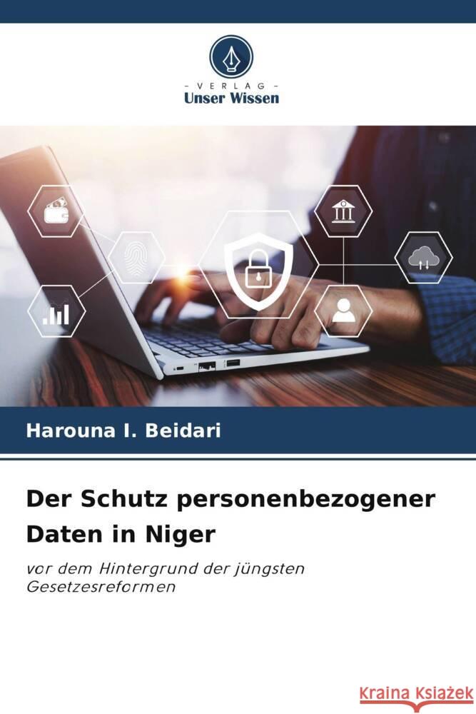 Der Schutz personenbezogener Daten in Niger Harouna I 9786208100551