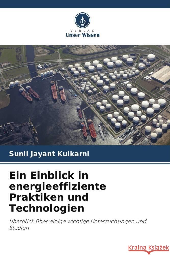 Ein Einblick in energieeffiziente Praktiken und Technologien Sunil Jayant Kulkarni 9786208102609