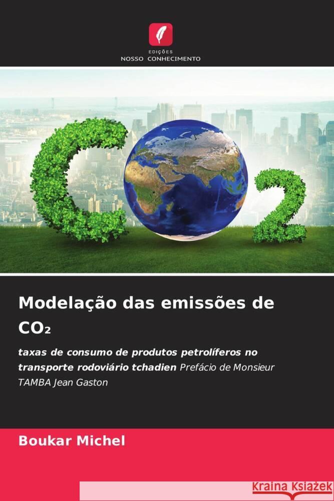 Modela??o das emiss?es de CO₂ Boukar Michel 9786208107499