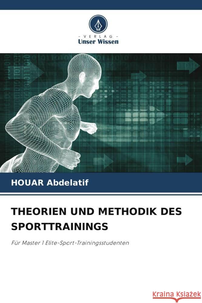 Theorien Und Methodik Des Sporttrainings Houar Abdelatif 9786208107697