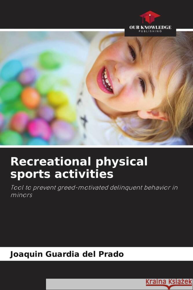 Recreational physical sports activities Joaqu?n Guardi 9786208108717