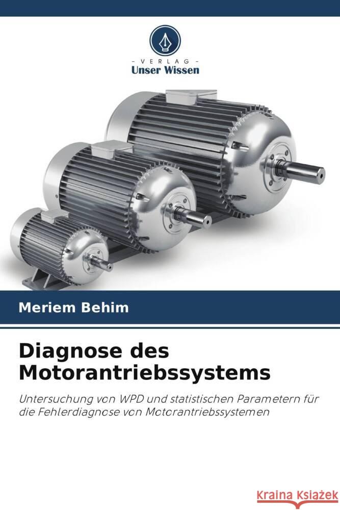 Diagnose des Motorantriebssystems Meriem Behim 9786208110147