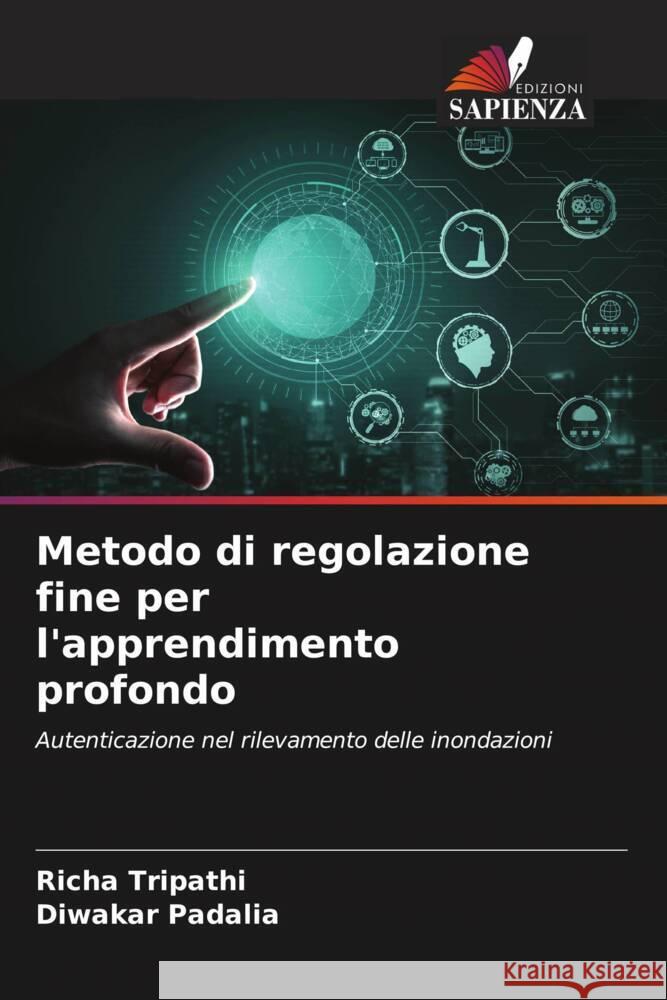 Metodo di regolazione fine per l'apprendimento profondo Richa Tripathi Diwakar Padalia 9786208110291