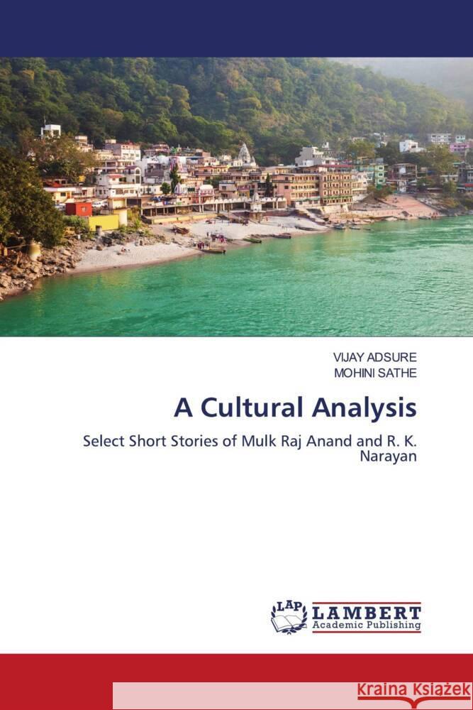 A Cultural Analysis ADSURE, VIJAY, SATHE, MOHINI 9786208117399