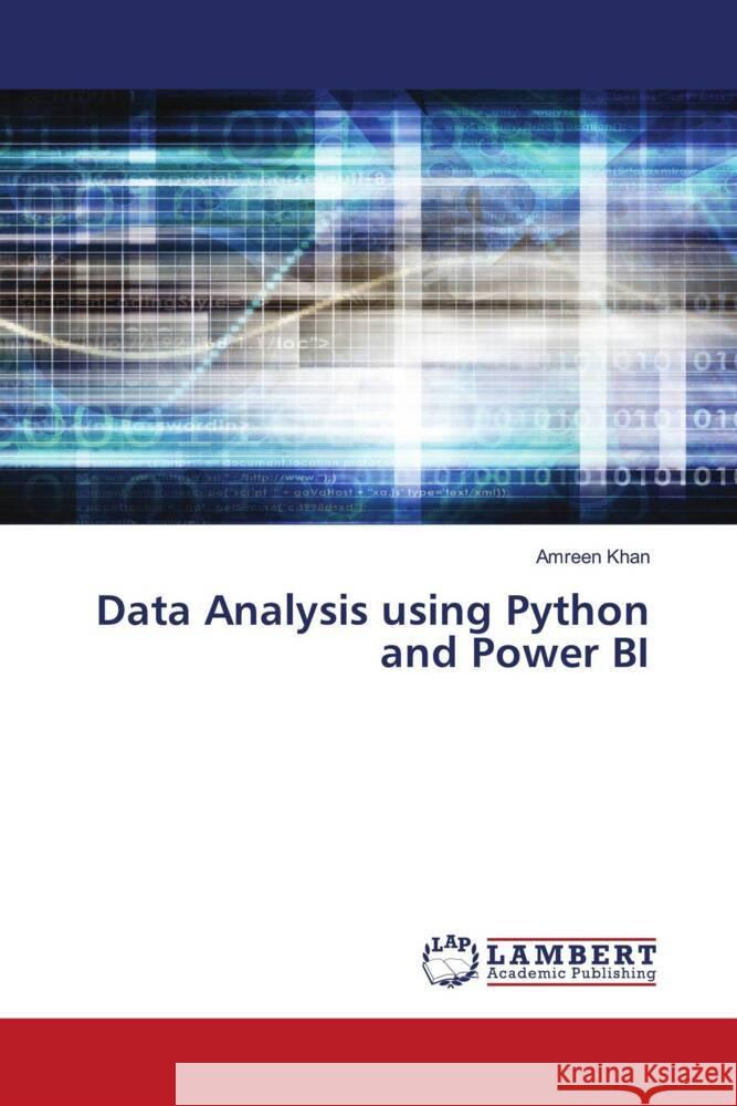 Data Analysis using Python and Power BI Amreen Khan 9786208118518