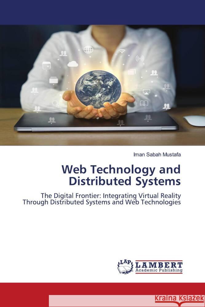 Web Technology and Distributed Systems Sabah Mustafa, Iman 9786208119058