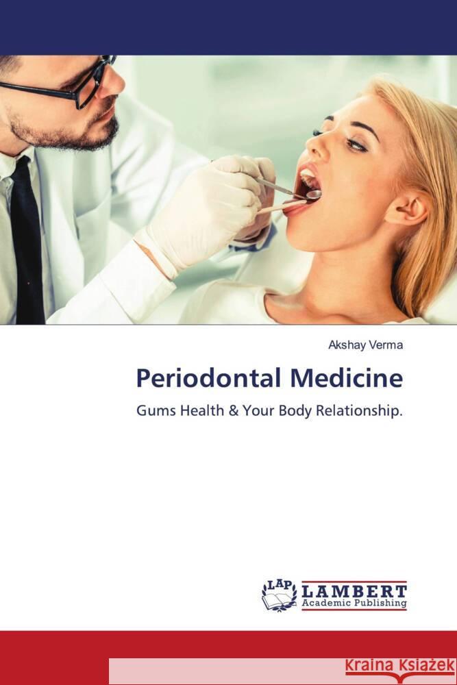 Periodontal Medicine Verma, Akshay 9786208119416