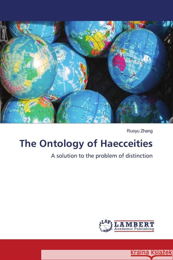 The Ontology of Haecceities Ruoyu Zhang 9786208119690