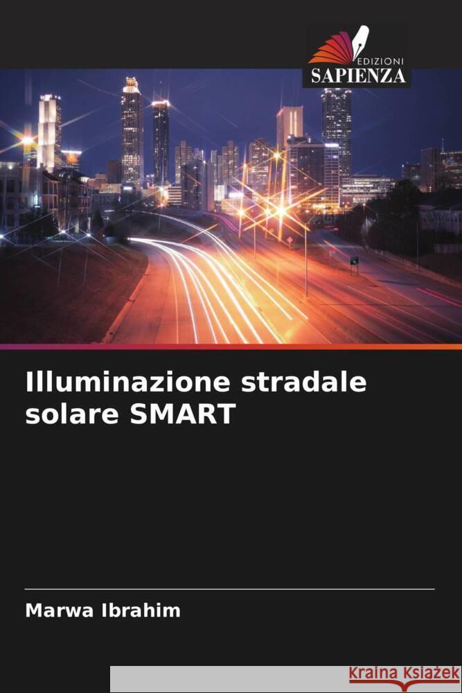 Illuminazione stradale solare SMART Marwa Ibrahim 9786208121662