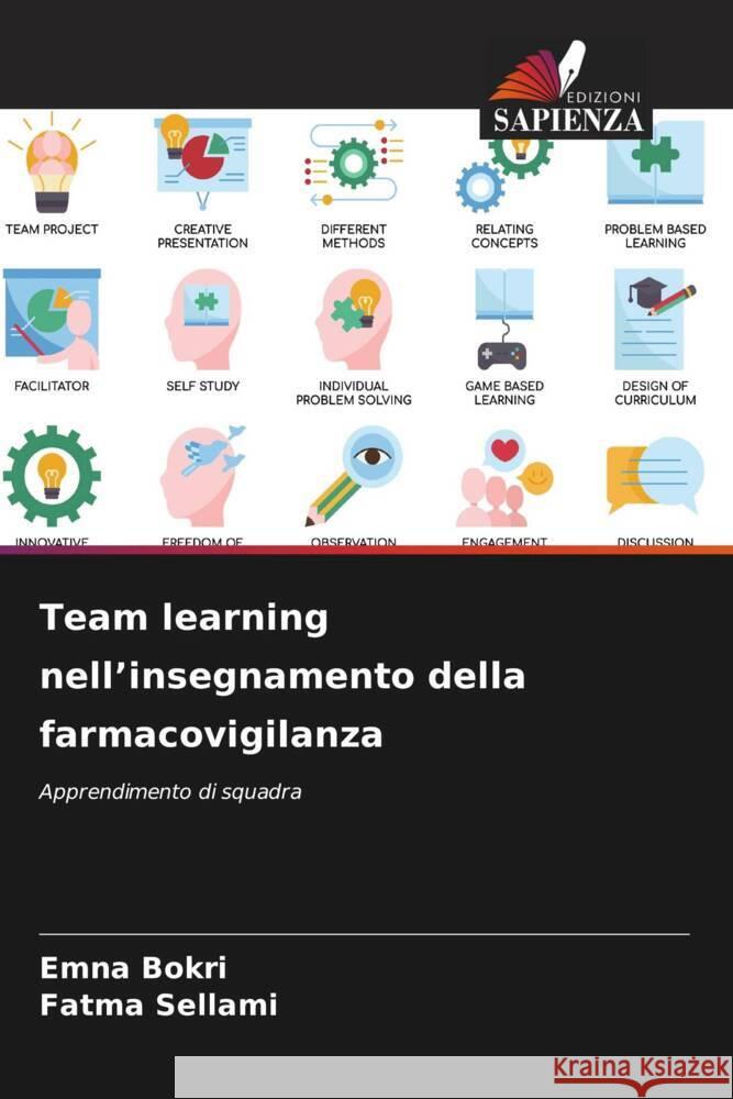 Team learning nell'insegnamento della farmacovigilanza Emna Bokri Fatma Sellami 9786208121709