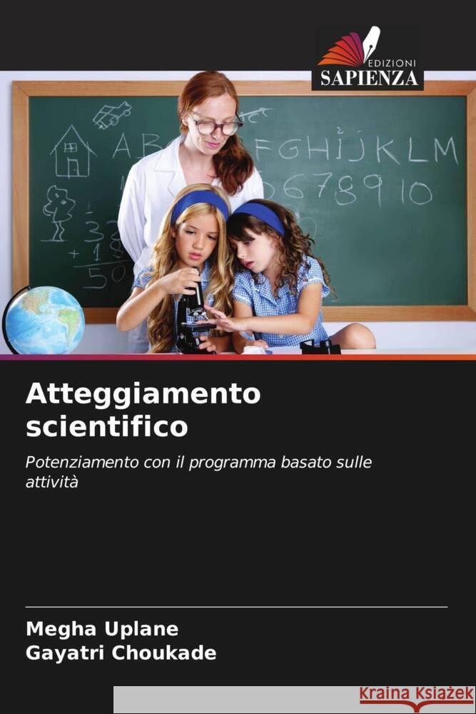 Atteggiamento scientifico Megha Uplane Gayatri Choukade 9786208127039