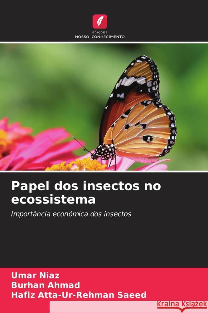 Papel dos insectos no ecossistema Umar Niaz Burhan Ahmad Hafiz Atta-Ur-Rehma 9786208127732 Edicoes Nosso Conhecimento