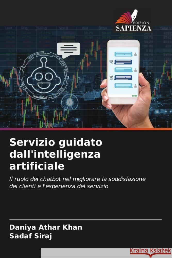 Servizio guidato dall'intelligenza artificiale Daniya Atha Sadaf Siraj 9786208130169 Edizioni Sapienza