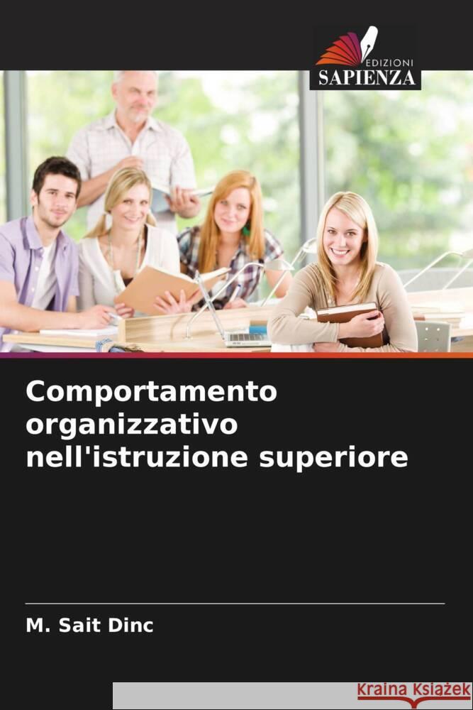 Comportamento organizzativo nell'istruzione superiore M. Sait Dinc 9786208130381