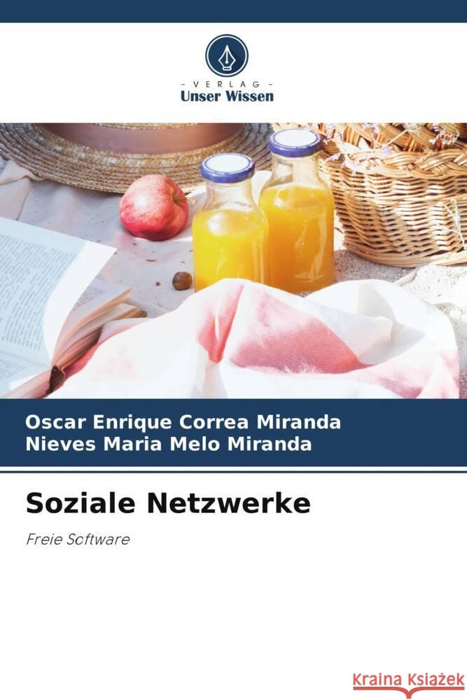 Soziale Netzwerke Oscar Enrique Corre Nieves Maria Mel 9786208131999