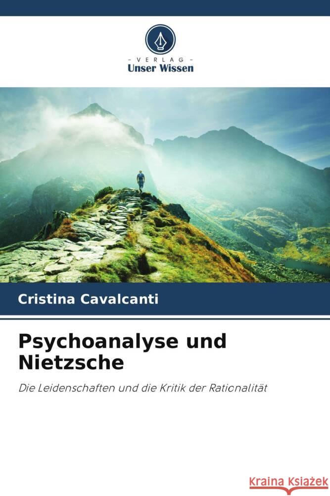 Psychoanalyse und Nietzsche Cristina Cavalcanti 9786208138141